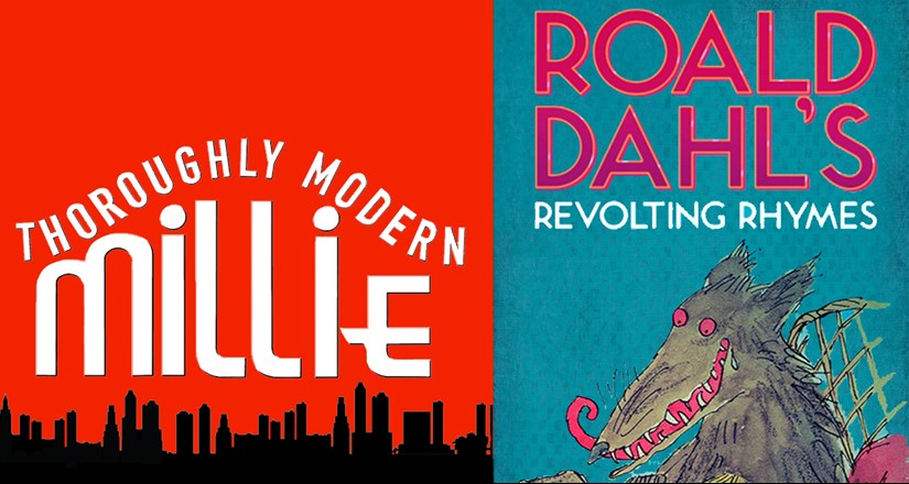 Thoroughly Modern Millie Jr. & Roald Dahl's Revolting Rhymes