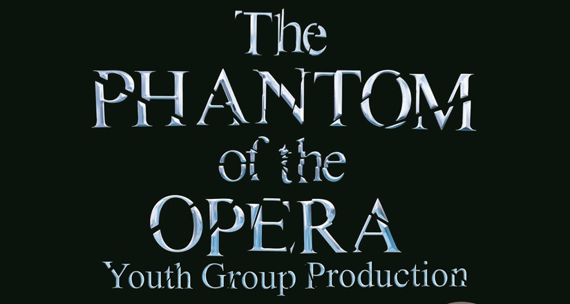 The Phantom of the Opera - Youth Group Production