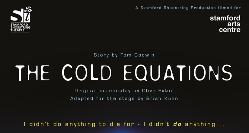 The Cold Equations - Stamford Shoestring Theatre