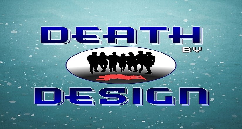 DEATH BY DESIGN ‘A Comedy with Murder’ by ROB URBINATI.