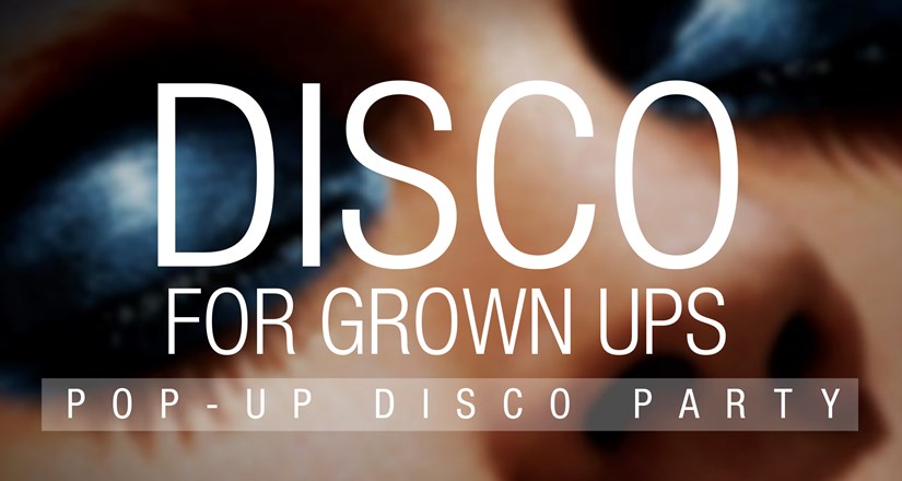 Discos For Grown Ups Dec 2021