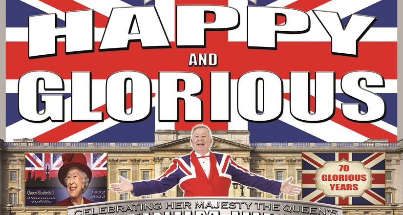 Happy and Glorious - Neil Sands Productions