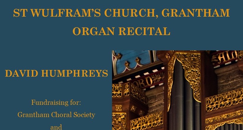 Grantham Organ Recital, Grantham Choral Society