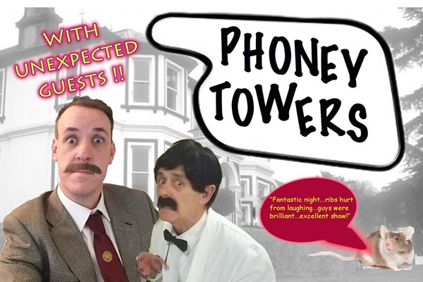 ‘Phoney Towers’ the Stage Show (That’s Entertainment)