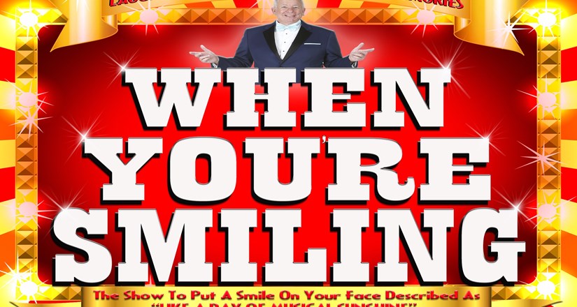 When You're Smiling (Neil Sands Productions)