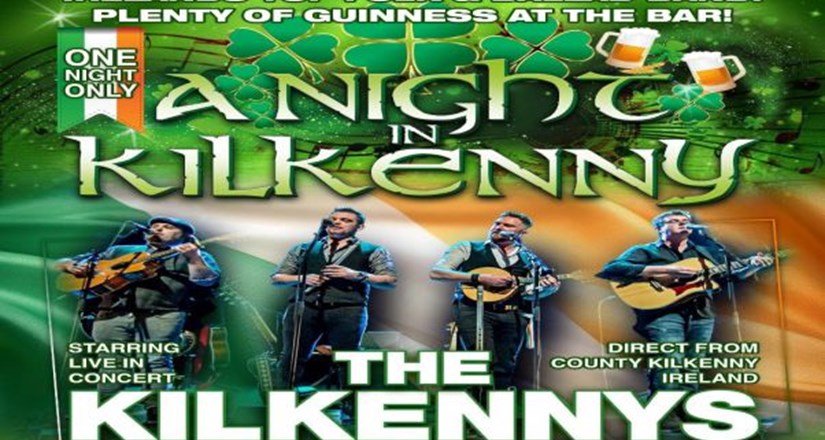 A Night In Kilkenny - Starring 'The Kilkenny's'