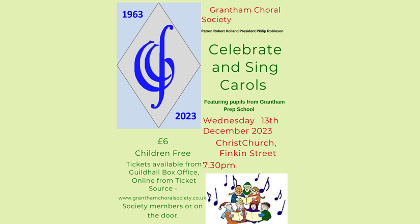 Celebrate & Sing Carols - Grantham Choral Society