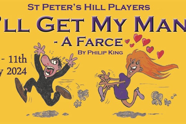 I'll Get My Man By Philip King