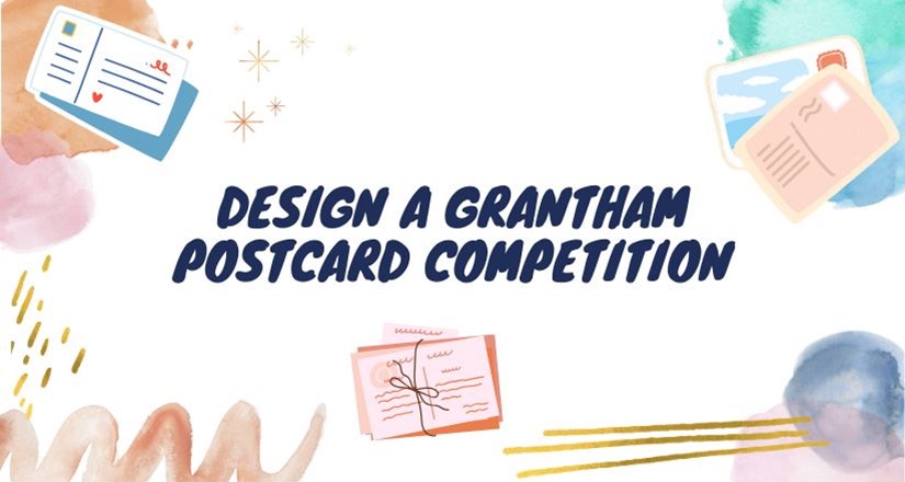 Design a Grantham Postcard Competition