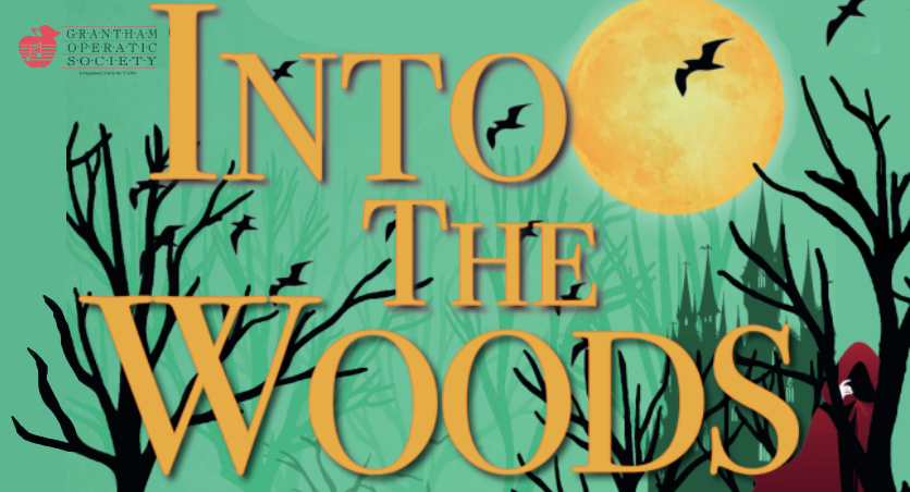 Into The Woods - Grantham Operatic Society