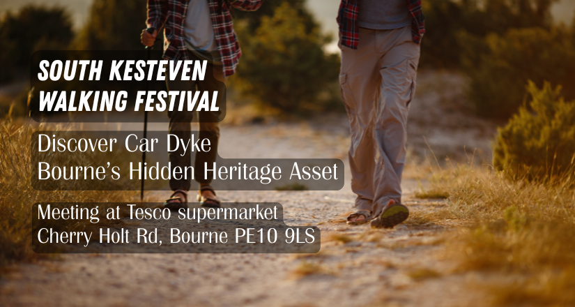 Discover Car Dyke – Bourne’s Hidden Heritage Asset