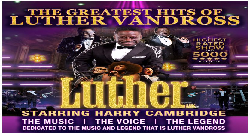 LUTHER – THE GREATEST HITS OF LUTHER VANDROSS
