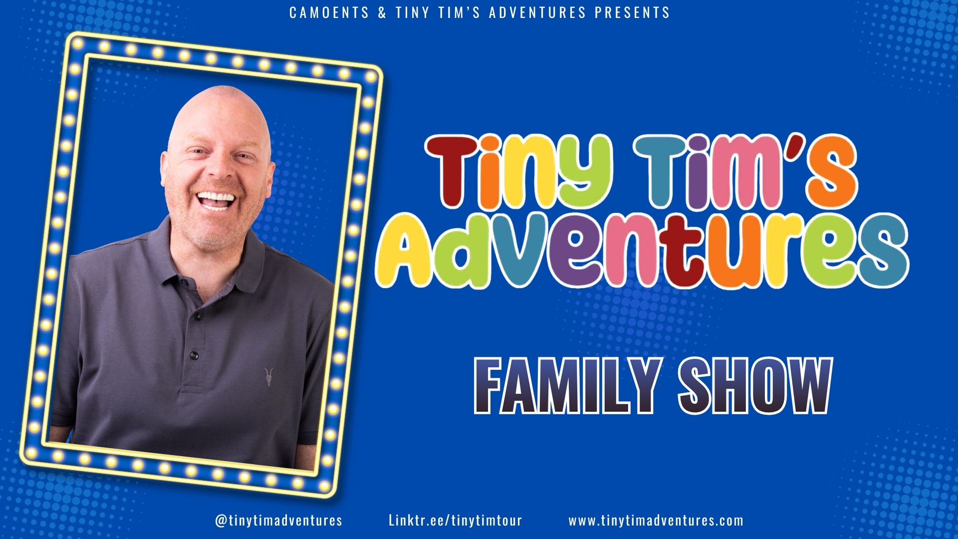 Tiny Tim’s Family Adventure 2027