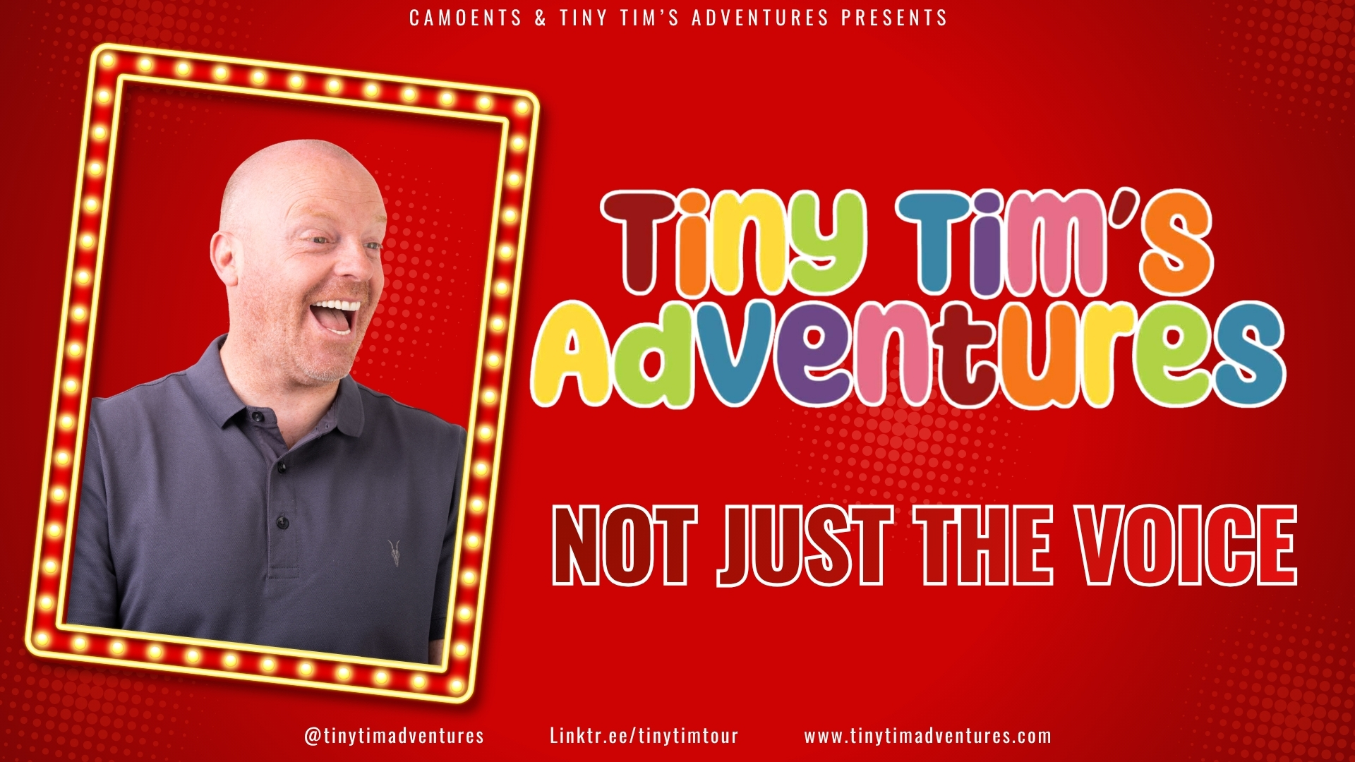 Tiny Tim’s Stand Up Adventure 2027